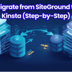 migrate siteground to kinsta